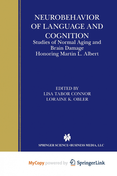 Neurobehavior of Language and Cognition
