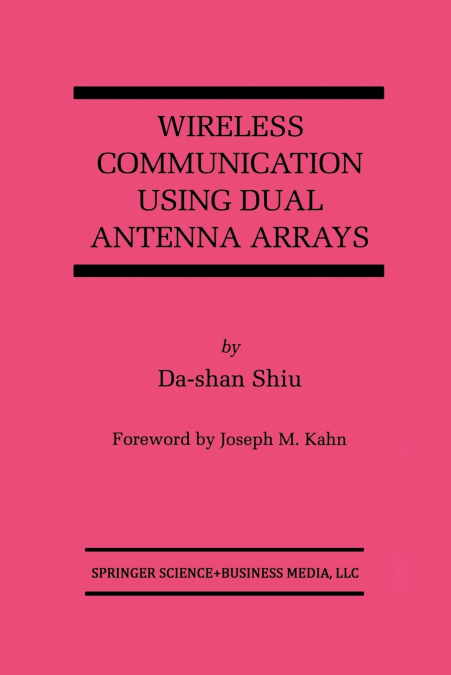 Wireless Communication Using Dual Antenna Arrays