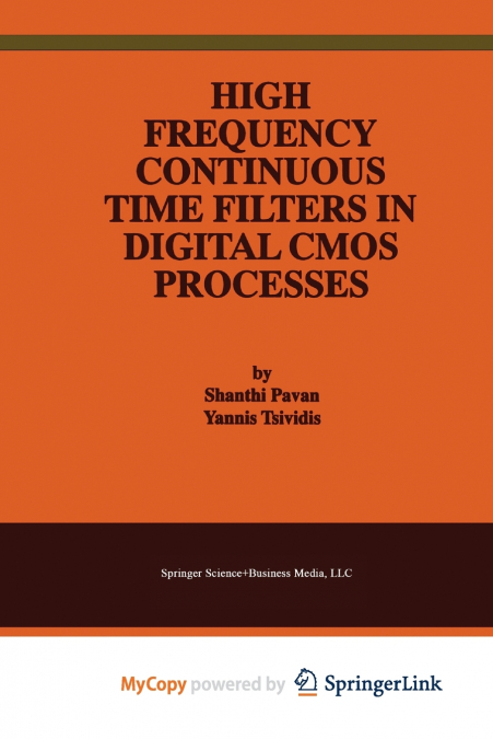 High Frequency Continuous Time Filters in Digital CMOS Processes