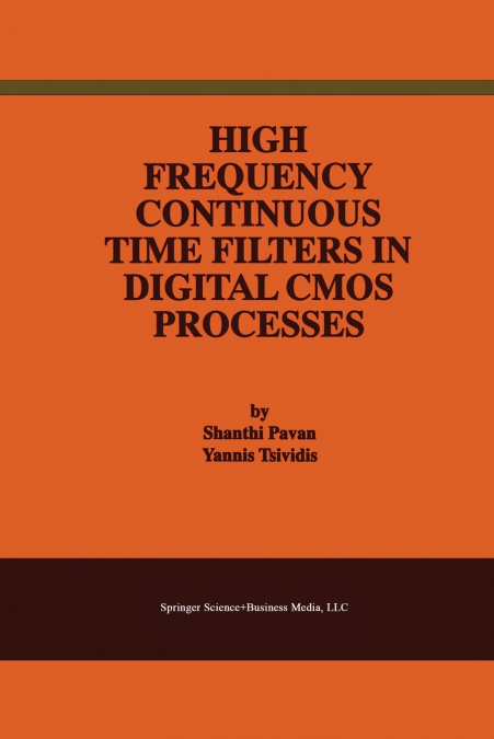 High Frequency Continuous Time Filters in Digital CMOS Processes