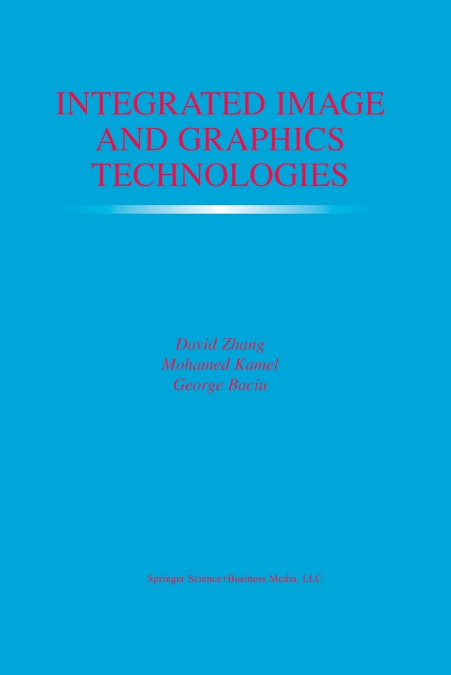 Integrated Image and Graphics Technologies