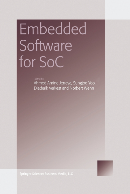 Embedded Software for SoC