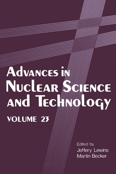 Advances in Nuclear Science and Technology