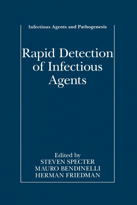 Rapid Detection of Infectious Agents