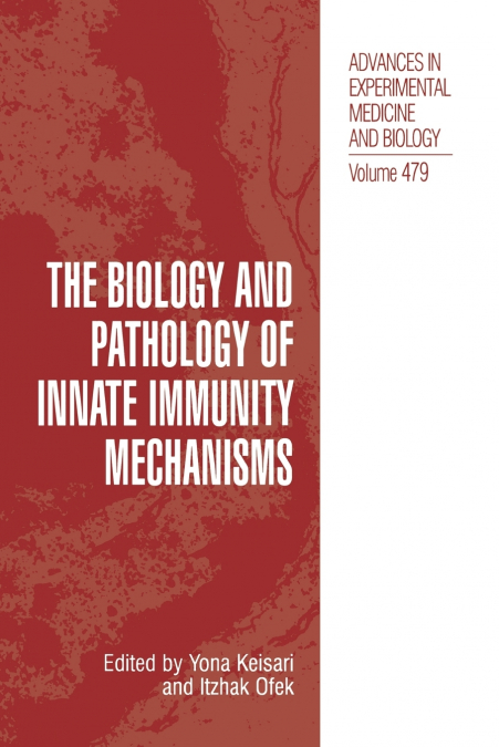 The Biology and Pathology of Innate Immunity Mechanisms
