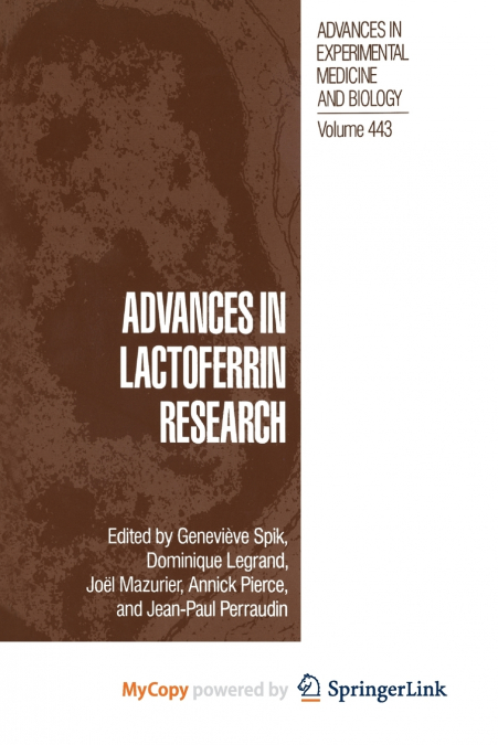 Advances in Lactoferrin Research