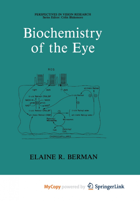 Biochemistry of the Eye