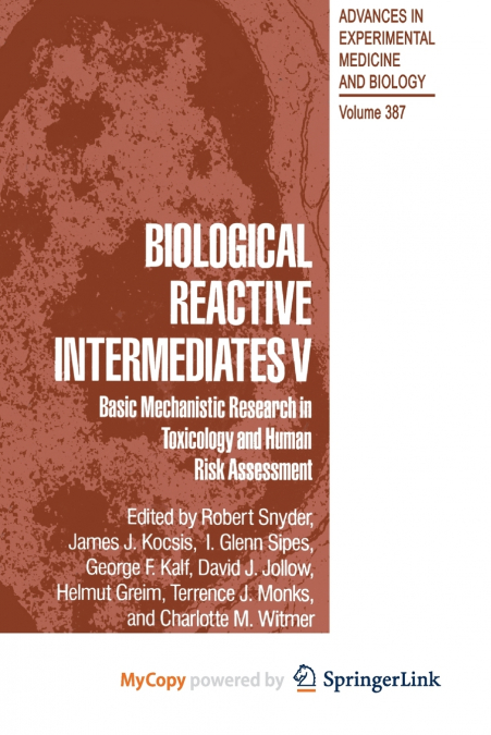 Biological Reactive Intermediates V
