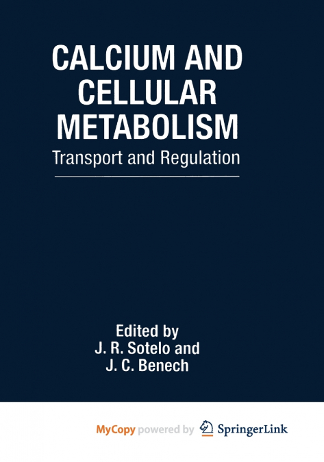 Calcium and Cellular Metabolism