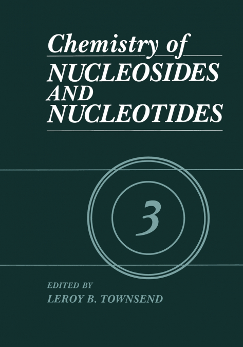 Chemistry of Nucleosides and Nucleotides