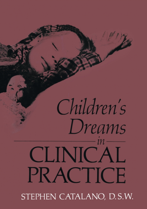Children’s Dreams in Clinical Practice