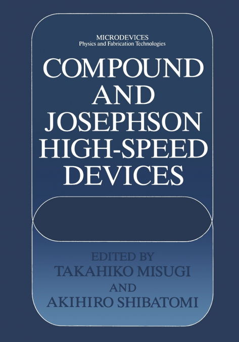 Compound and Josephson High-Speed Devices