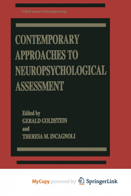 Contemporary Approaches to Neuropsychological Assessment