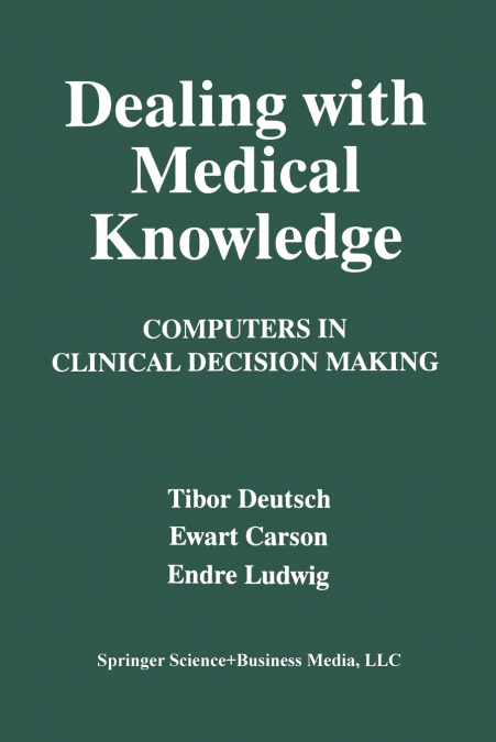 Dealing with Medical Knowledge