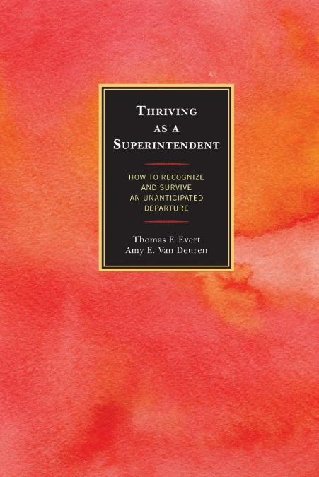 Thriving as a Superintendent