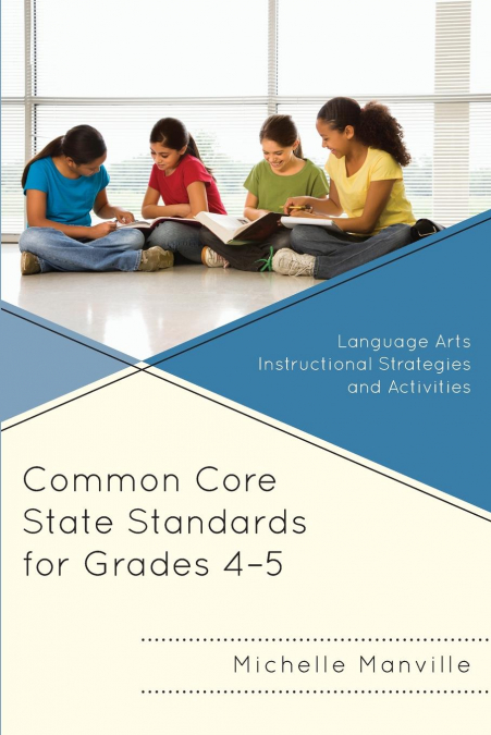 Common Core State Standards for Grades 4-5