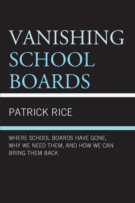 Vanishing School Boards