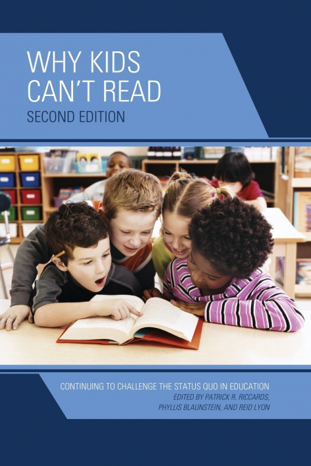 Why Kids Can’t Read