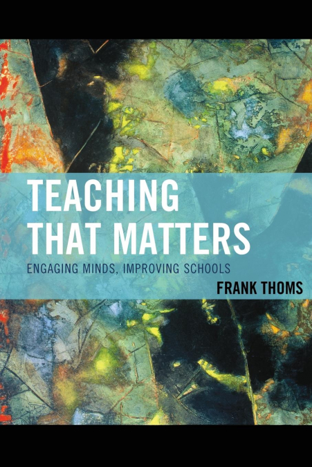 Teaching that Matters