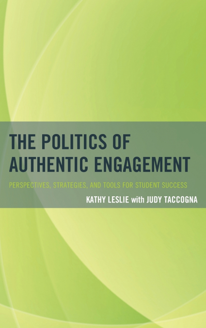 Politics of Authentic Engagement