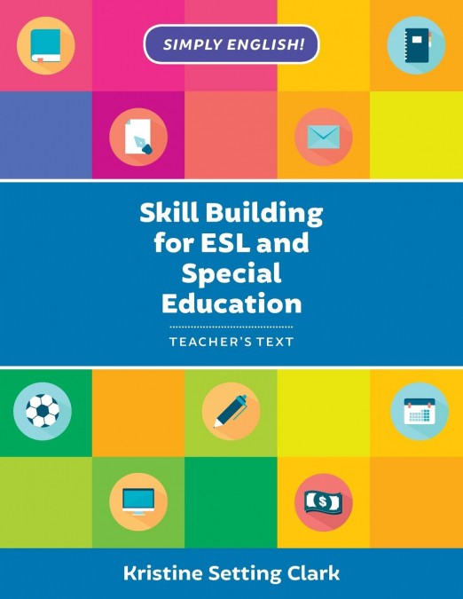 Skill Building for ESL and Special Education