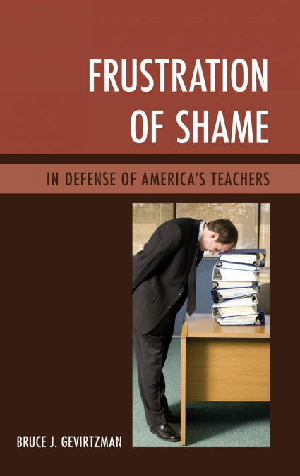 Frustration of Shame