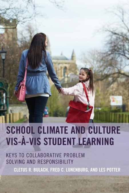 School Climate and Culture vis-à-vis Student Learning