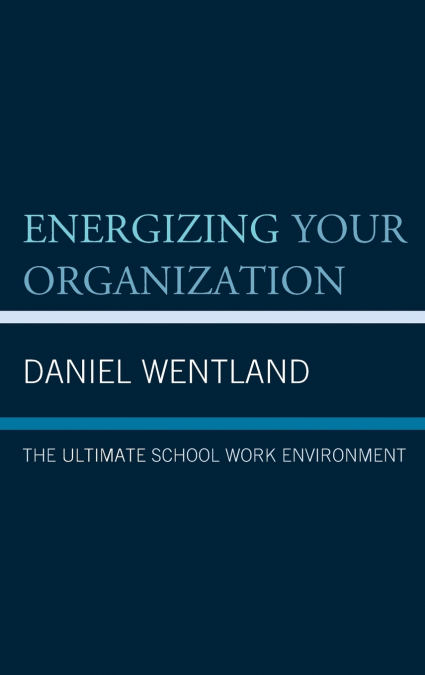 Energizing Your Organization