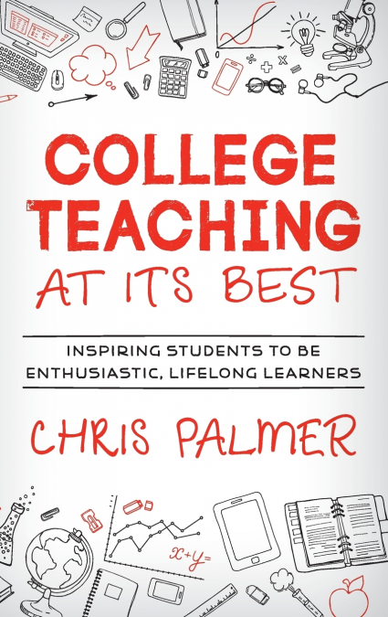 College Teaching at Its Best