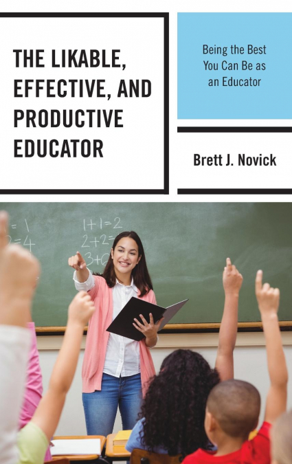 Likable, Effective, and Productive Educator
