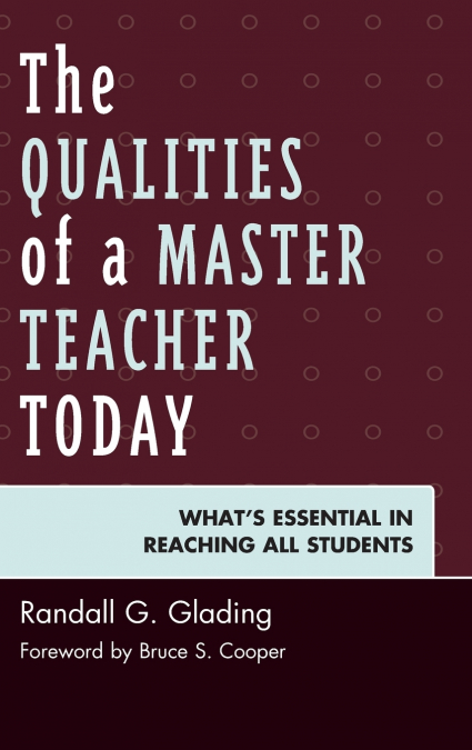 Qualities of a Master Teacher Today