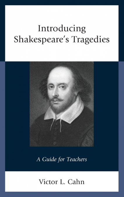 Introducing Shakespeare’s Tragedies