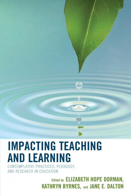 Impacting Teaching and Learning