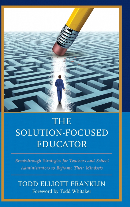 Solution-Focused Educator
