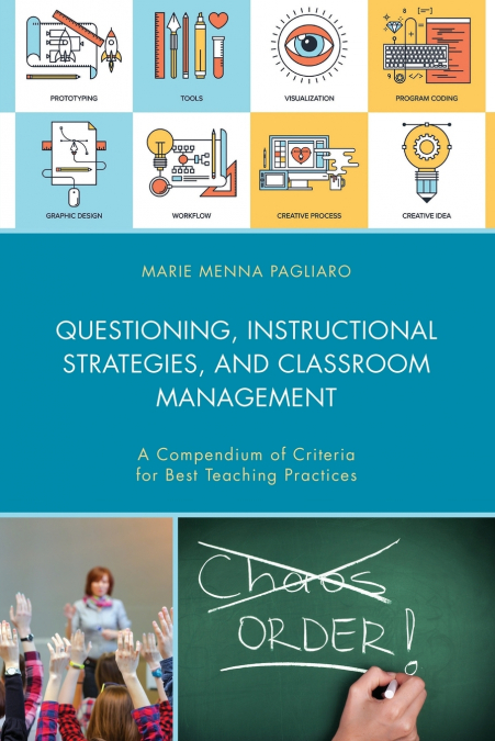 Questioning, Instructional Strategies, and Classroom Management