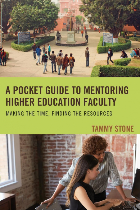 Pocket Guide to Mentoring Higher Education Faculty