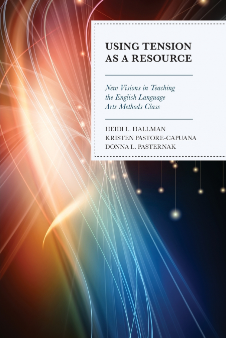 Using Tension as a Resource