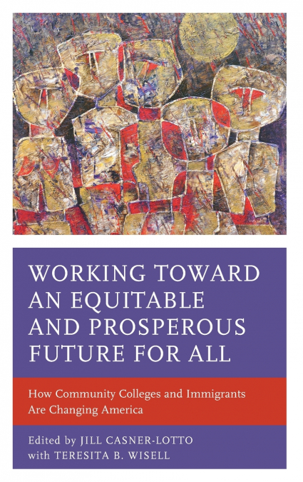 Working toward an Equitable and Prosperous Future for All
