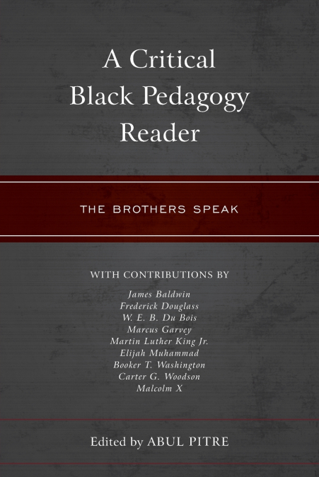 Critical Black Pedagogy Reader