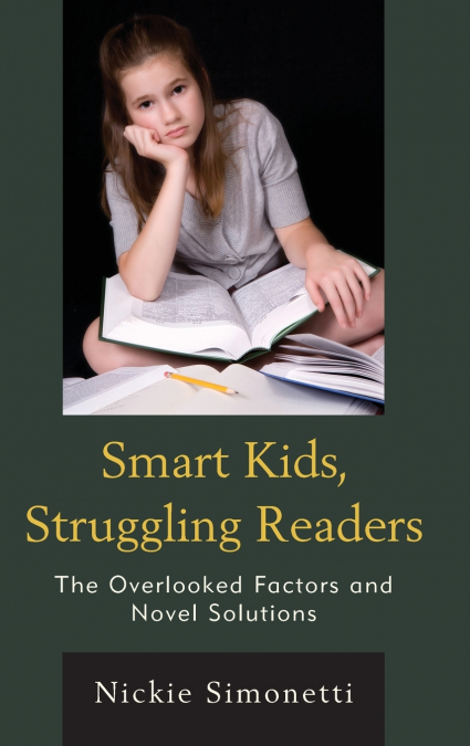 Smart Kids, Struggling Readers