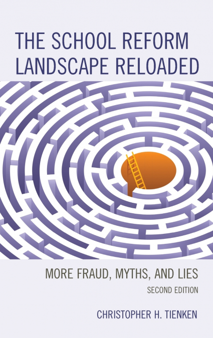 School Reform Landscape Reloaded
