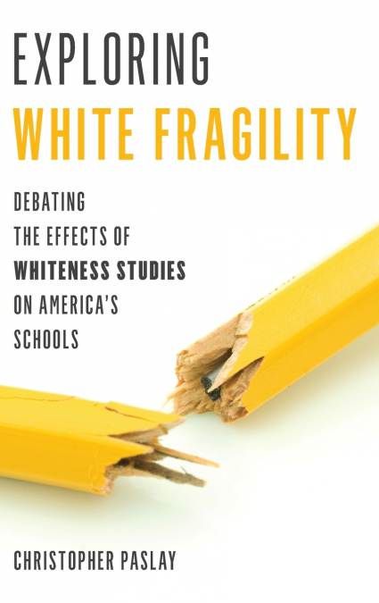 Exploring White Fragility