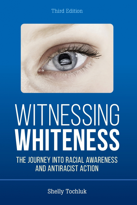 Witnessing Whiteness
