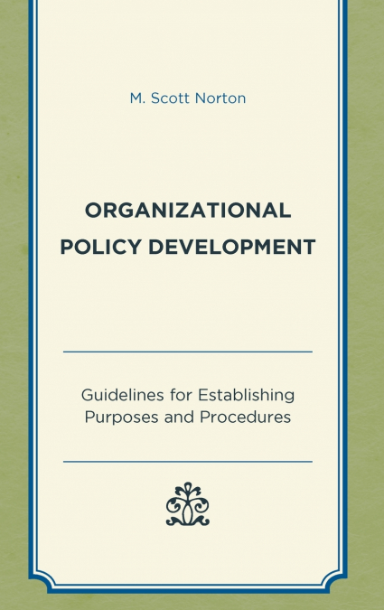 Organizational Policy Development