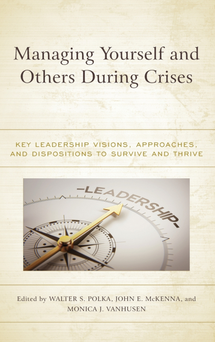 Managing Yourself and Others During Crises