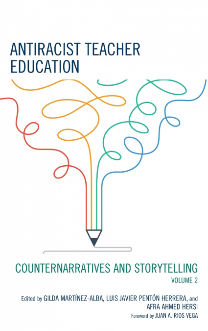 Antiracist Teacher Education