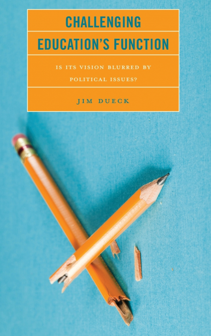 Challenging Education’s Function