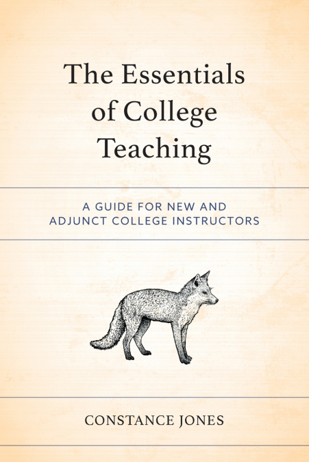 Essentials of College Teaching
