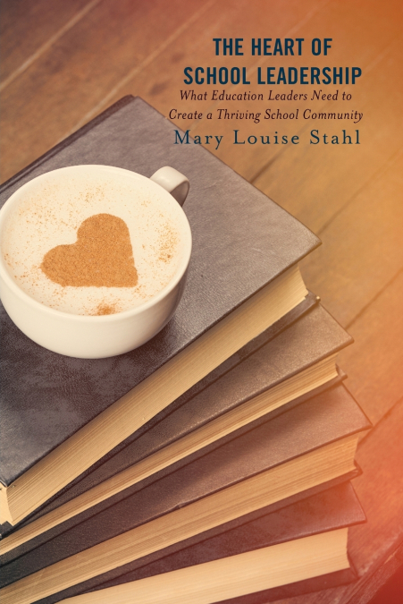 Heart of School Leadership