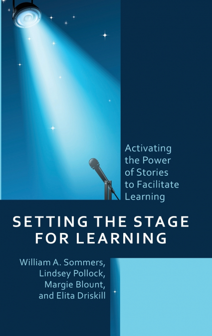 Setting the Stage for Learning